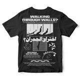 BEYOND BORDERS Walking Through Walls? اختراق الجدران